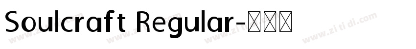 Soulcraft Regular字体转换